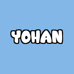 Coloriage pr&eacute;nom YOHAN