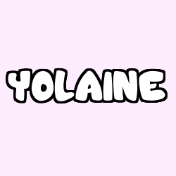 Coloriage prénom YOLAINE