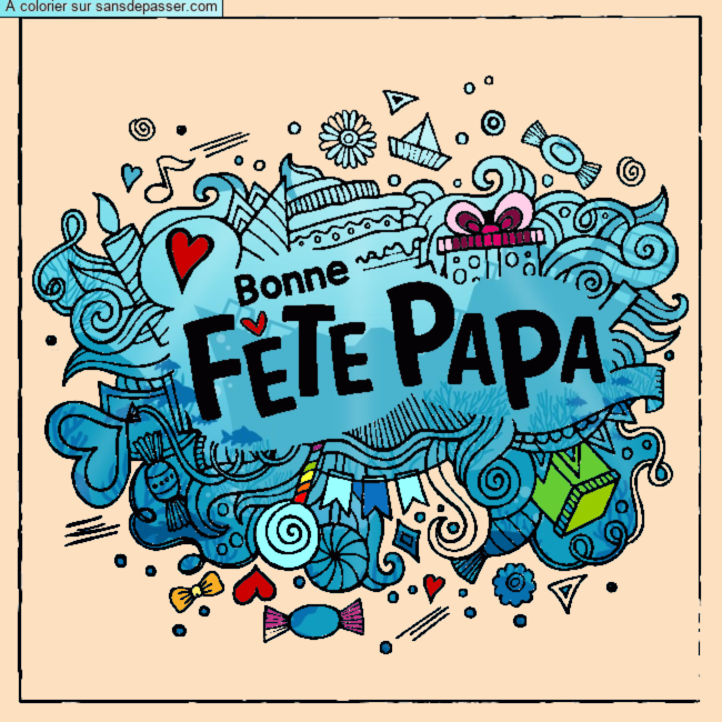Bonne f&ecirc;te Papa par un invit&eacute;