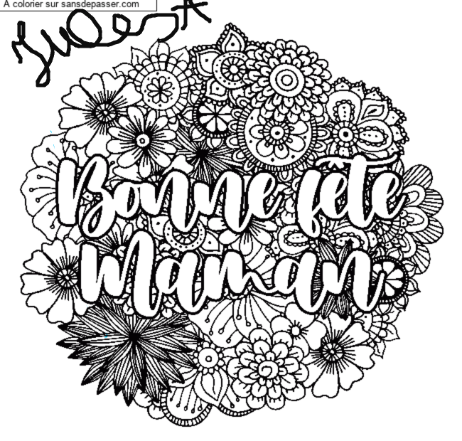 Coloriage Bonne f&ecirc;te Maman par un invit&eacute;