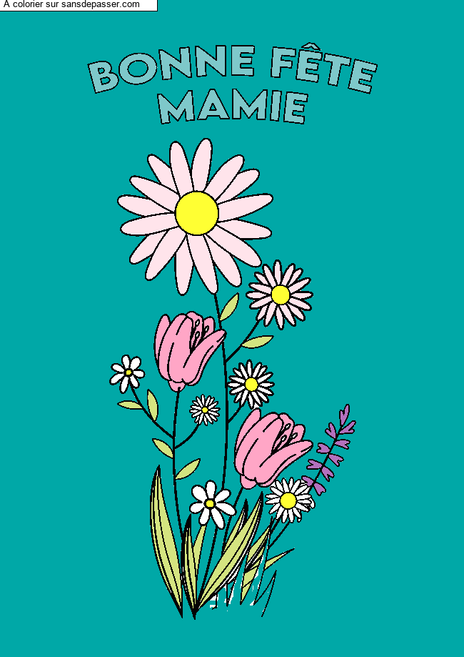 Bonne f&ecirc;te Mamie par un invit&eacute;