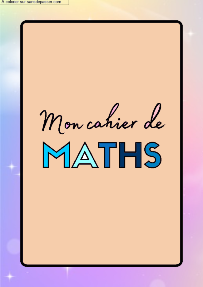 Page de Garde Cahier de Math&eacute;matiques par un invit&eacute;