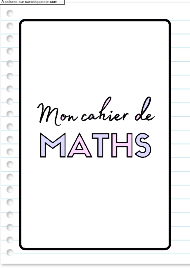 Page de Garde Cahier de Math&eacute;matiques par un invit&eacute;