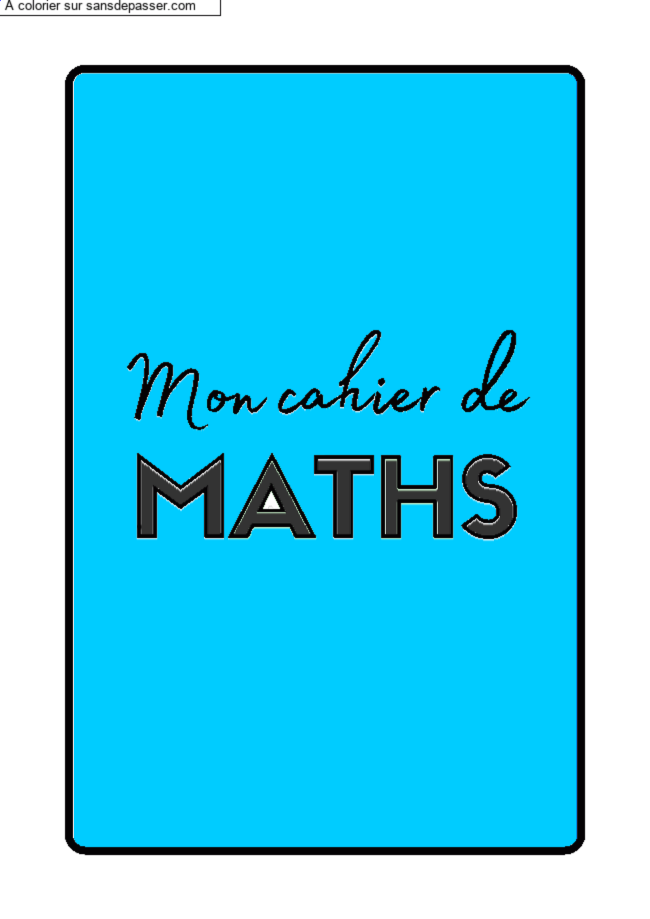 Page de Garde Cahier de Math&eacute;matiques par un invit&eacute;