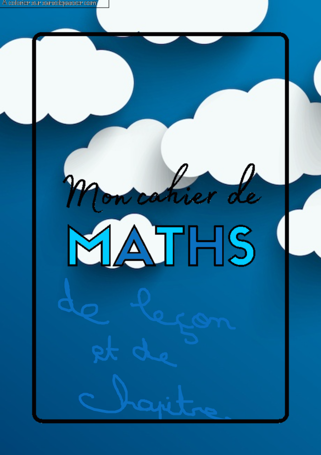 Page de Garde Cahier de Math&eacute;matiques par gaiou20