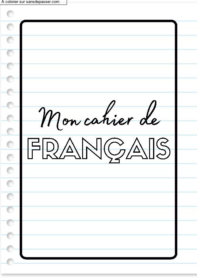 Page de Garde Cahier de Fran&ccedil;ais par un invit&eacute;