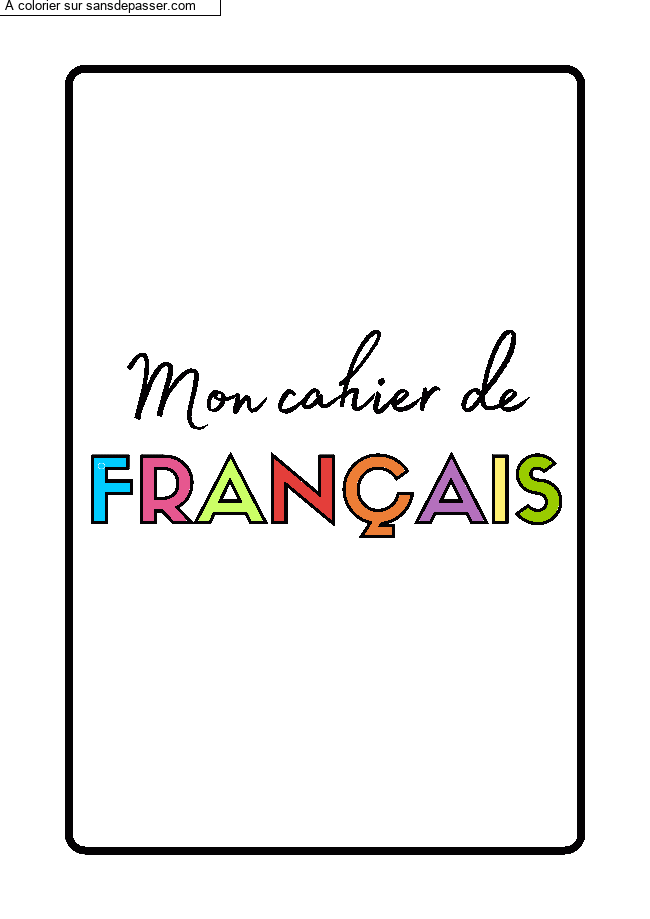 Page de Garde Cahier de Fran&ccedil;ais par un invit&eacute;