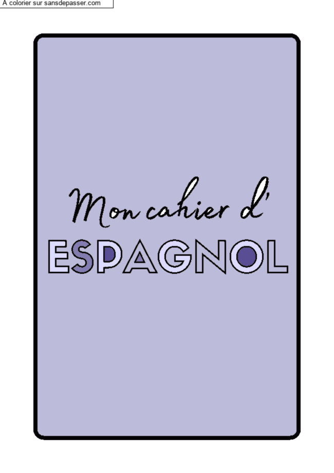 Page de Garde Cahier d'Espagnol par un invit&eacute;