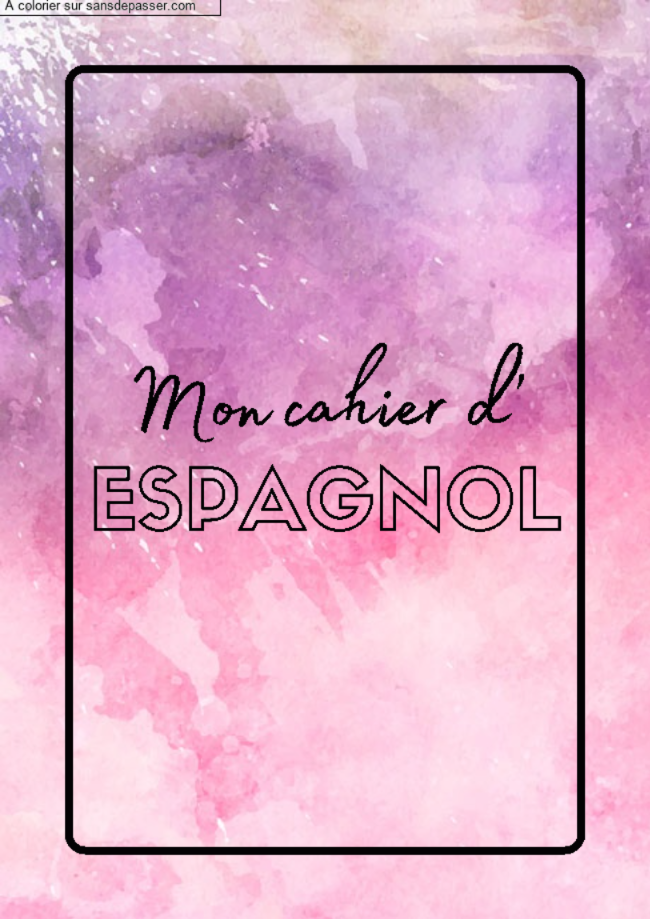 Page de Garde Cahier d'Espagnol par un invit&eacute;