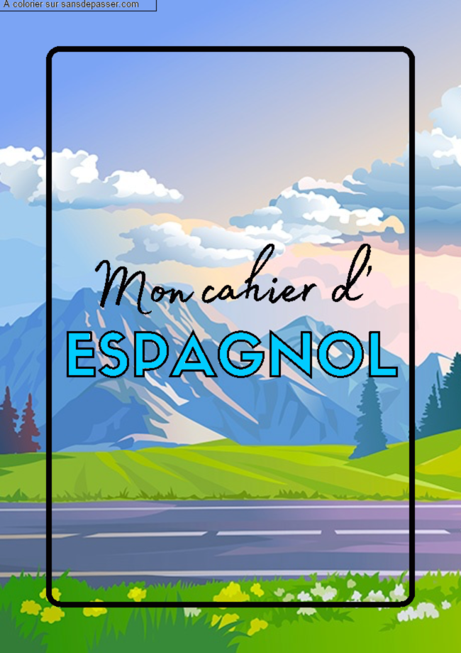 Page de Garde Cahier d'Espagnol par un invit&eacute;
