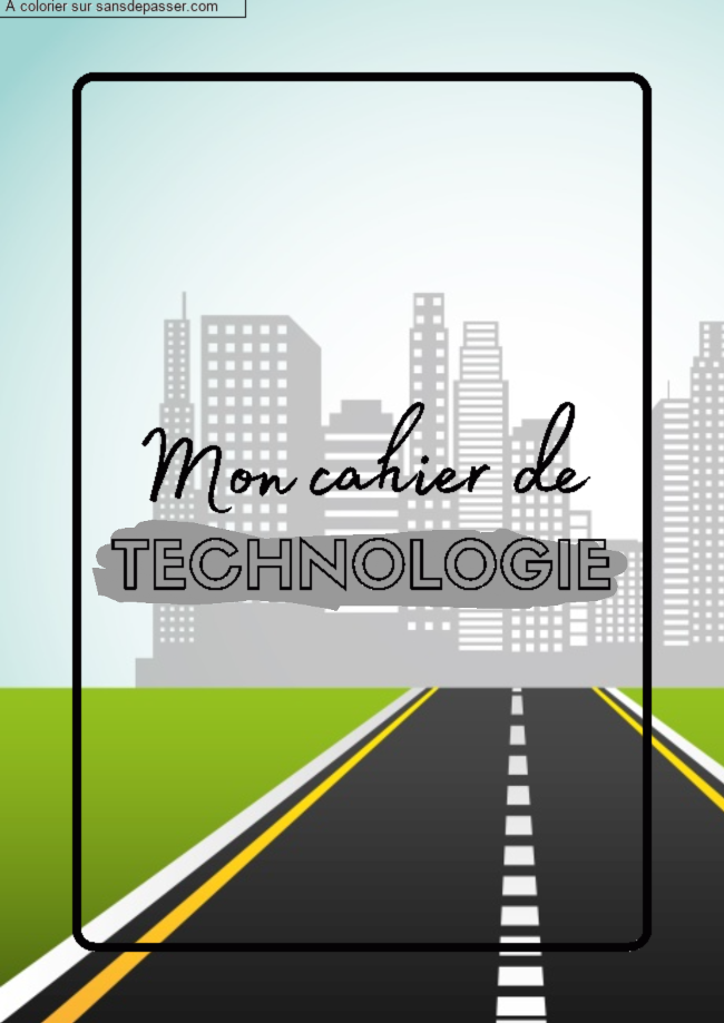 Coloriage Page de Garde Cahier de Technologie par un invit&eacute;