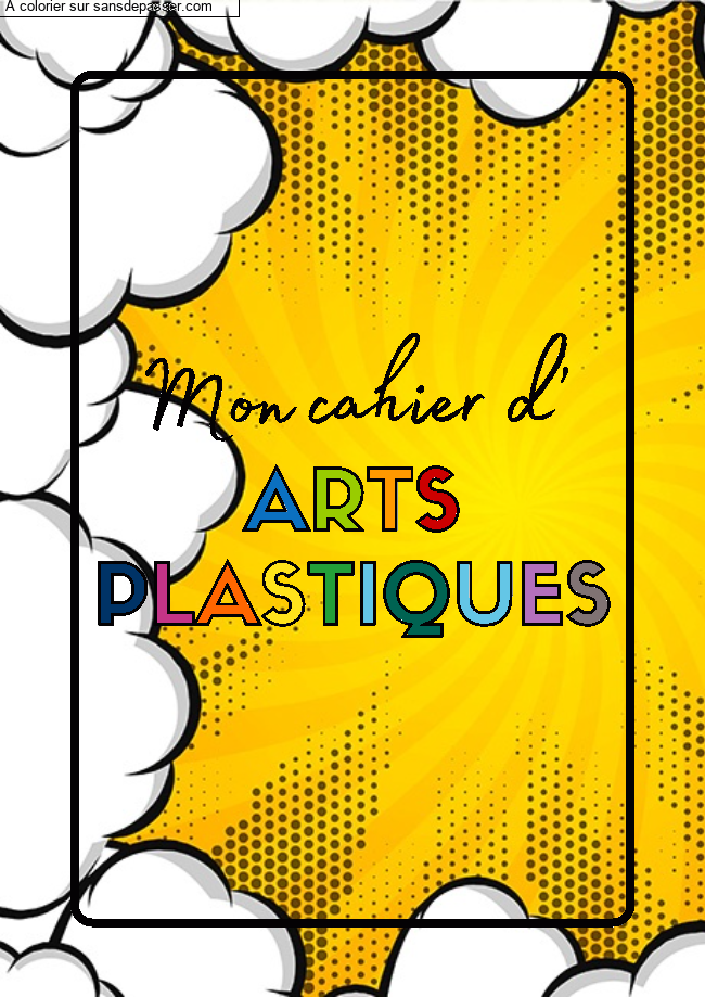 Coloriage Page de Garde Cahier d'Arts Plastiques par un invité