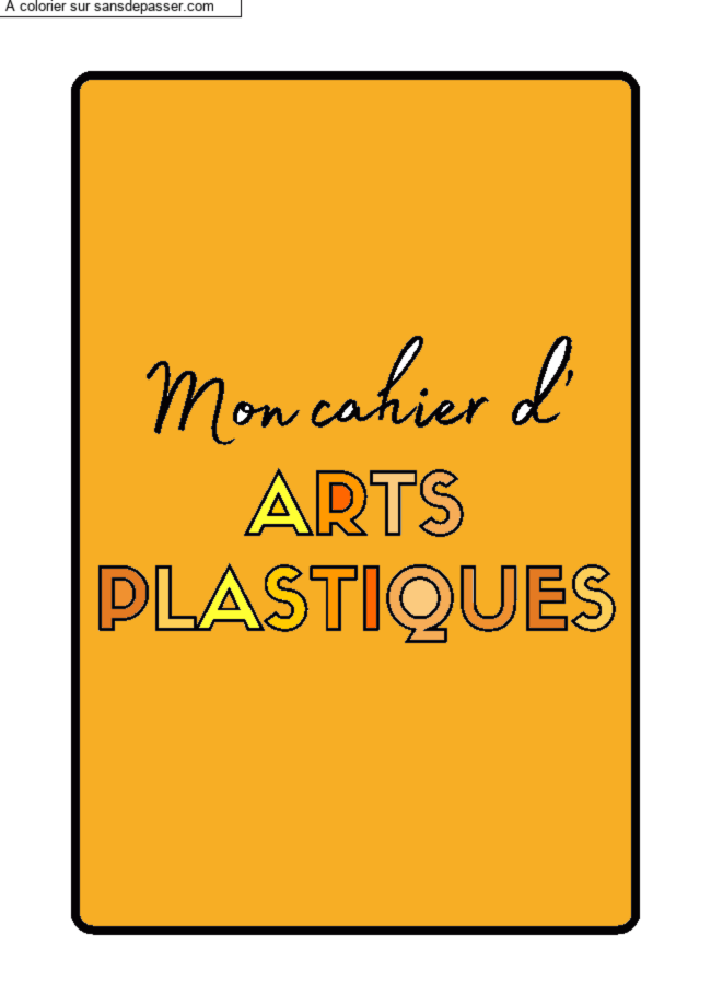 Page de Garde Cahier d'Arts Plastiques par un invit&eacute;