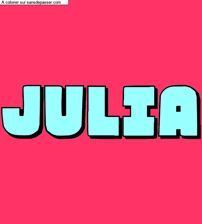 Coloriage pr&eacute;nom personnalis&eacute; "JULIA" par un invit&eacute;
