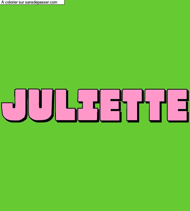 Coloriage pr&eacute;nom personnalis&eacute; "JULIETTE" par un invit&eacute;