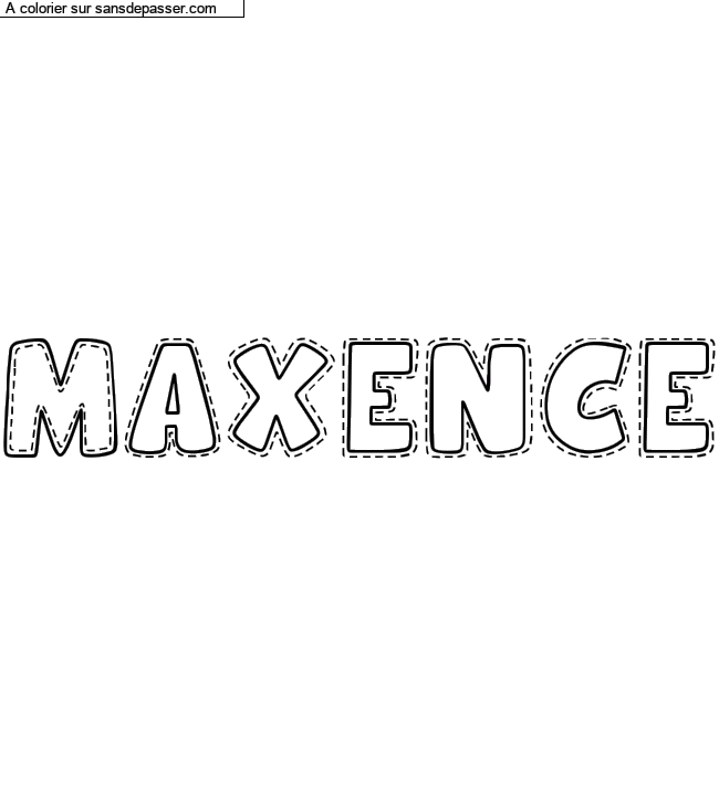 Coloriage pr&eacute;nom personnalis&eacute; "Maxence" par un invit&eacute;