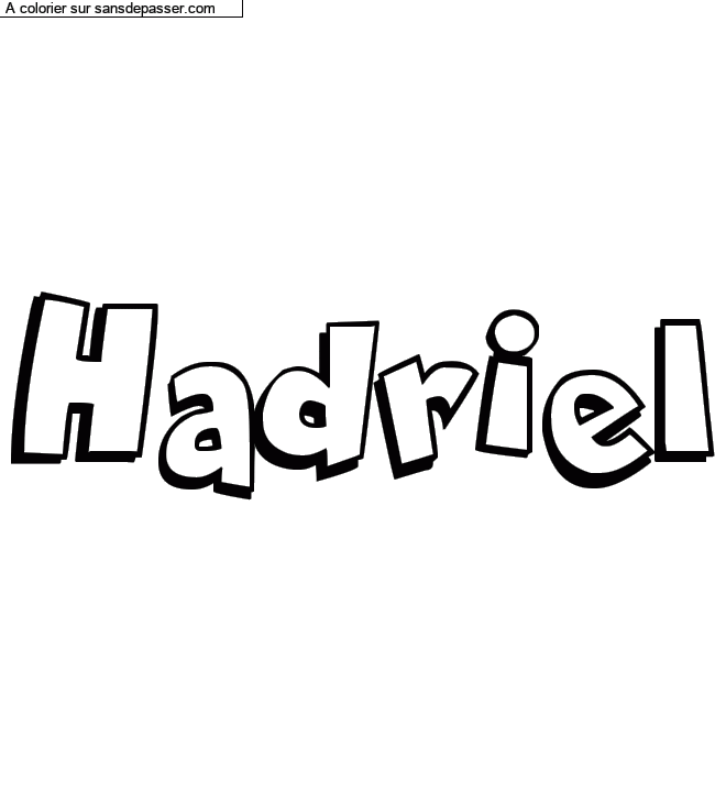 Coloriage pr&eacute;nom personnalis&eacute; "Hadriel" par un invit&eacute;