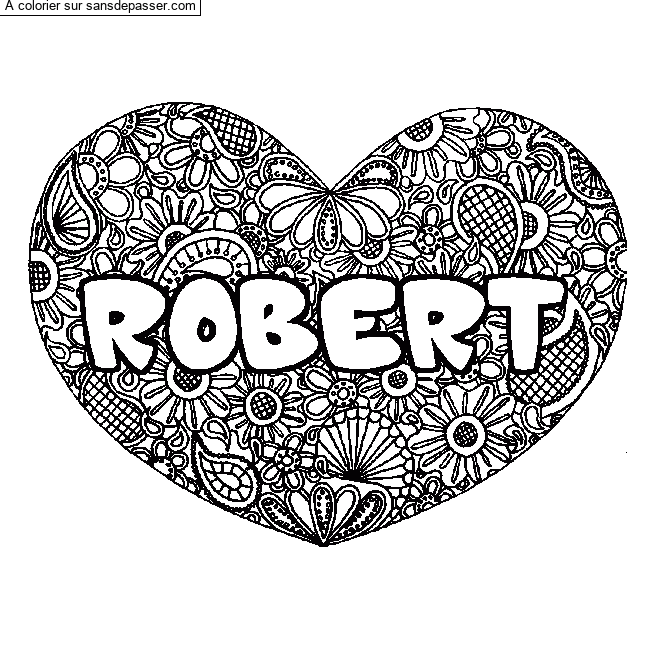 Coloriage pr&eacute;nom ROBERT - d&eacute;cor Mandala coeur par un invit&eacute;