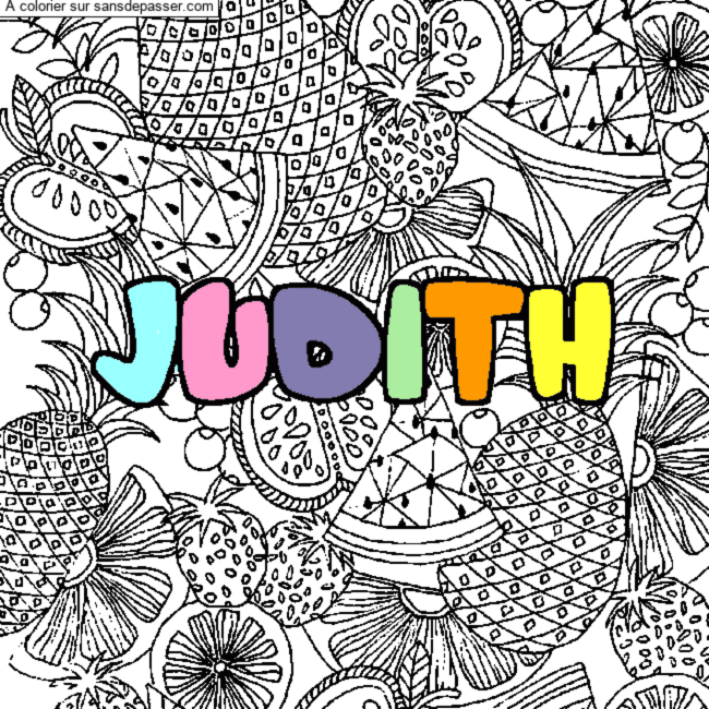 Coloriage pr&eacute;nom JUDITH - d&eacute;cor Mandala fruits par un invit&eacute;