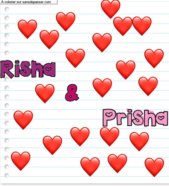 Coloriage pr&eacute;nom personnalis&eacute; "Risha 
           &
                 Prisha" par un invit&eacute;
