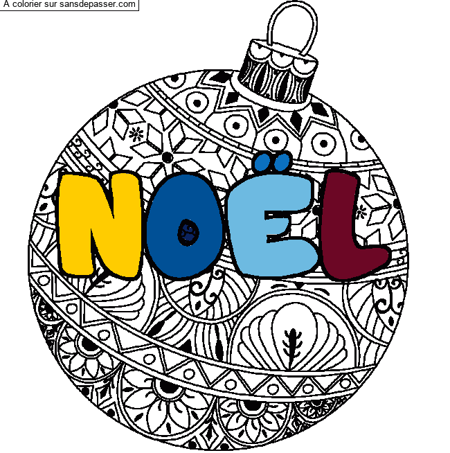 Coloriage pr&eacute;nom NO&Euml;L - d&eacute;cor Boule de No&euml;l par un invit&eacute;