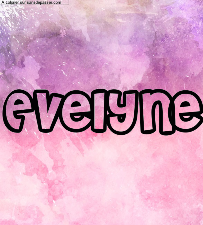 Coloriage pr&eacute;nom personnalis&eacute; "Evelyne" par un invit&eacute;