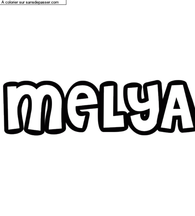 Coloriage pr&eacute;nom personnalis&eacute; "MELYA" par un invit&eacute;