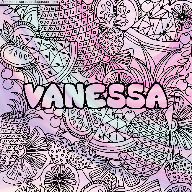 Coloriage Coloriage pr&eacute;nom VANESSA - d&eacute;cor Mandala fruits par un invit&eacute;