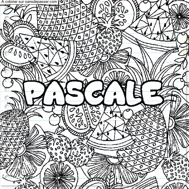 Coloriage Coloriage pr&eacute;nom PASCALE - d&eacute;cor Mandala fruits par un invité