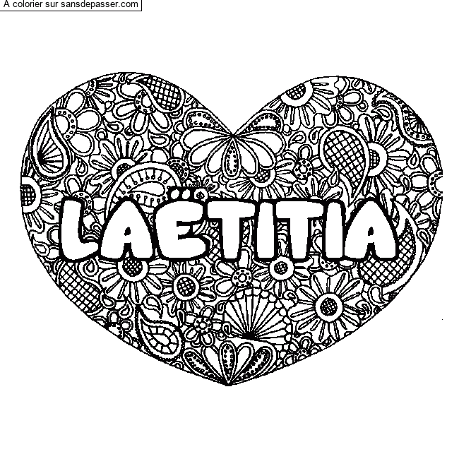 Coloriage Coloriage pr&eacute;nom LA&Euml;TITIA - d&eacute;cor Mandala coeur par un invit&eacute;