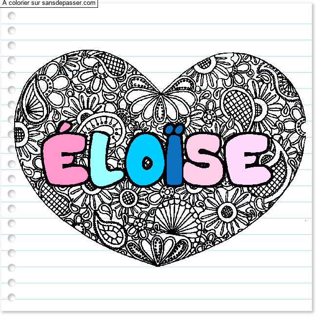 Coloriage Coloriage pr&eacute;nom &Eacute;LO&Iuml;SE - d&eacute;cor Mandala coeur par cookie