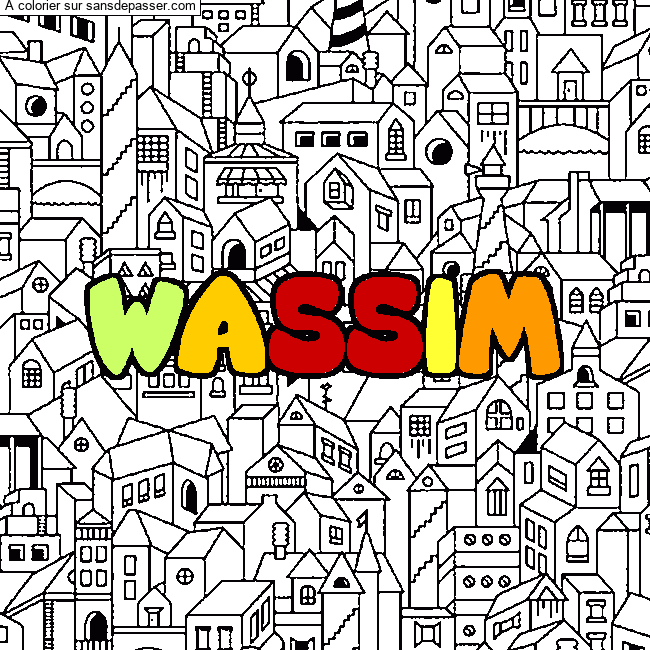 Coloriage Coloriage pr&eacute;nom WASSIM - d&eacute;cor Ville par un invit&eacute;