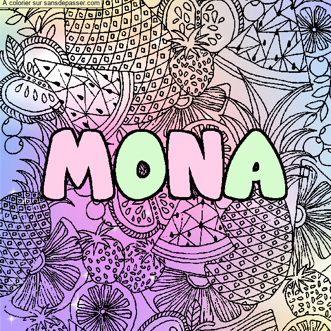 Coloriage Coloriage pr&eacute;nom MONA - d&eacute;cor Mandala fruits par un invit&eacute;