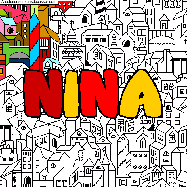 Coloriage Coloriage pr&eacute;nom NINA - d&eacute;cor Ville par un invit&eacute;
