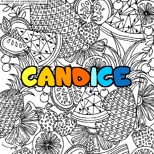 Coloriage Coloriage pr&eacute;nom CANDICE - d&eacute;cor Mandala fruits par un invité