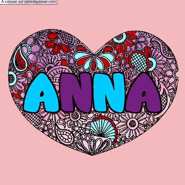 Coloriage pr&eacute;nom ANNA - d&eacute;cor Mandala coeur par un invit&eacute;
