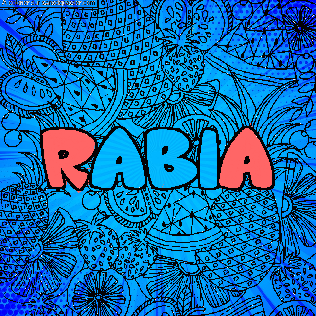 Coloriage Coloriage pr&eacute;nom RABIA - d&eacute;cor Mandala fruits par un invité