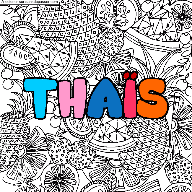 Coloriage Coloriage pr&eacute;nom THA&Iuml;S - d&eacute;cor Mandala fruits par un invit&eacute;