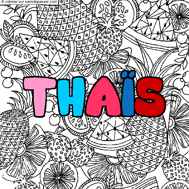 Coloriage Coloriage pr&eacute;nom THA&Iuml;S - d&eacute;cor Mandala fruits par un invit&eacute;