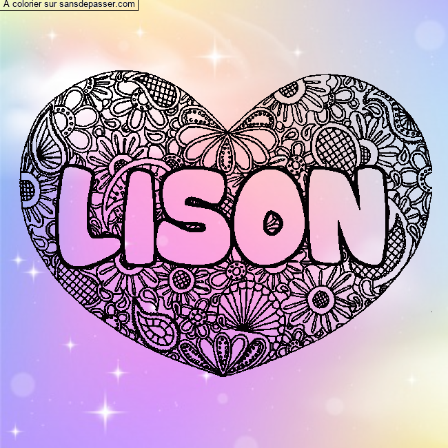 Coloriage prénom LISON - décor Mandala coeur par un invité