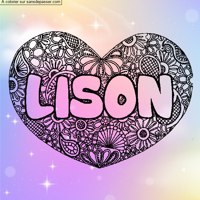 Coloriage pr&eacute;nom LISON - d&eacute;cor Mandala coeur par un invit&eacute;