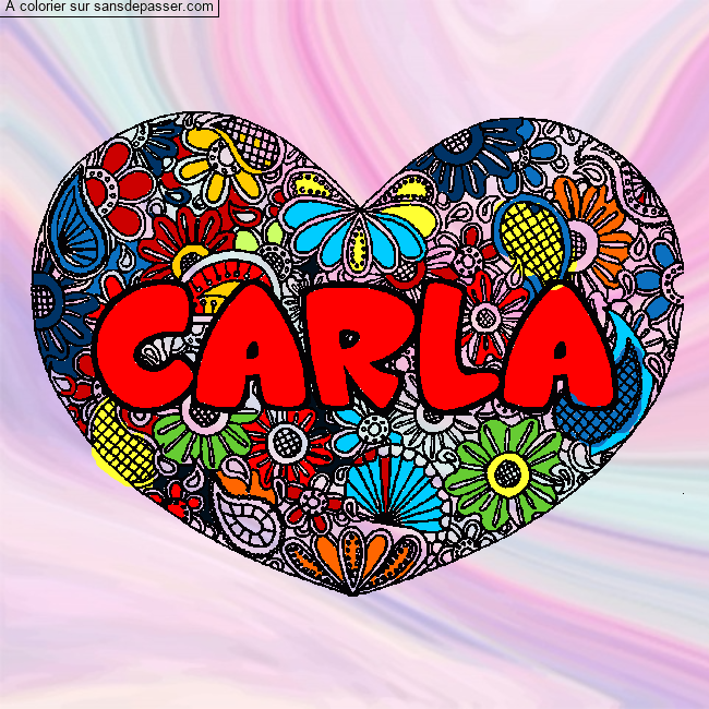 Coloriage Coloriage pr&eacute;nom CARLA - d&eacute;cor Mandala coeur par un invité