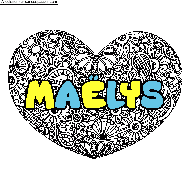Coloriage Coloriage pr&eacute;nom MA&Euml;LYS - d&eacute;cor Mandala coeur par ma&euml;lys