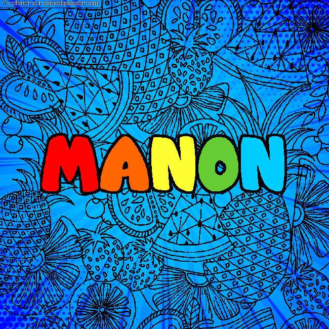 Coloriage Coloriage pr&eacute;nom MANON - d&eacute;cor Mandala fruits par un invité