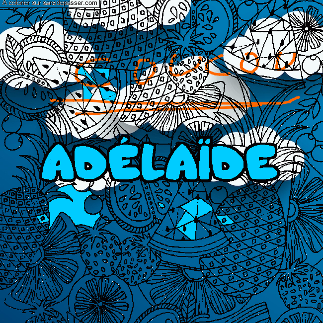 Coloriage Coloriage pr&eacute;nom AD&Eacute;LA&Iuml;DE - d&eacute;cor Mandala fruits par un invit&eacute;