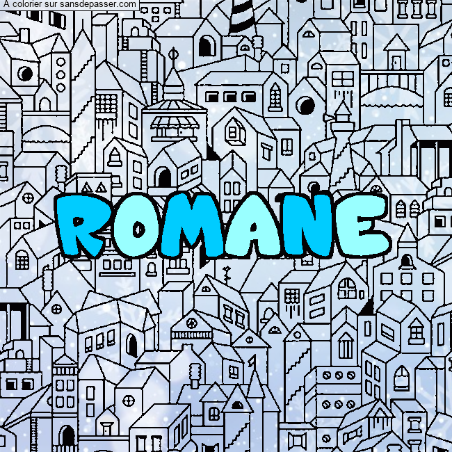 Coloriage prénom ROMANE - décor Ville par un invité