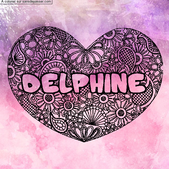 Coloriage Coloriage pr&eacute;nom DELPHINE - d&eacute;cor Mandala coeur par un invit&eacute;