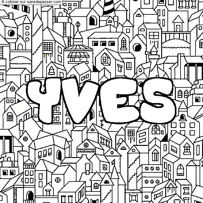 Coloriage Coloriage pr&eacute;nom YVES - d&eacute;cor Ville par un invit&eacute;