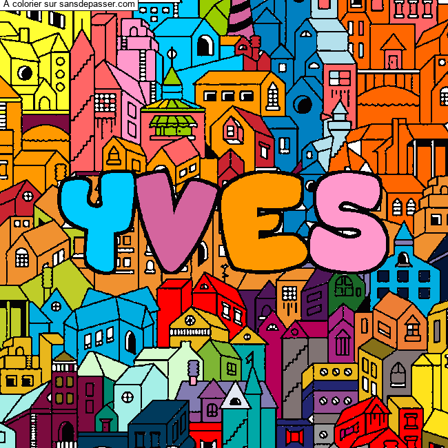 Coloriage Coloriage pr&eacute;nom YVES - d&eacute;cor Ville par un invit&eacute;