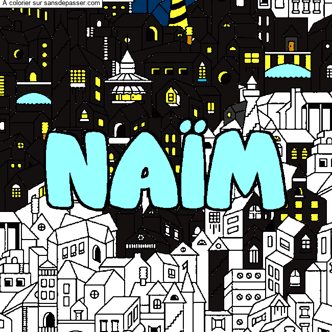 Coloriage pr&eacute;nom NA&Iuml;M - d&eacute;cor Ville par NAIM